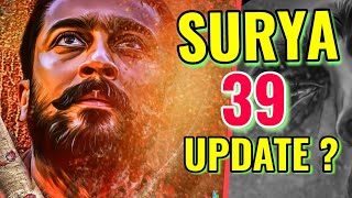 Suriya 39 Official Update? வருமா வராதா Suriya Hari