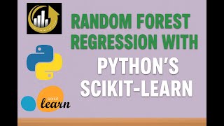 Random Forest Regression | Python Machine Learning with Scikit-Learn