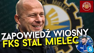 FKS STAL MIELEC - Zapowiedź rundy wiosennej PKO EKSTRAKLASY 2024/25 | Gość: Mateusz Prokopiak