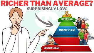 How Wealthy Are You Compared to Most? You’ll Be Surprised!