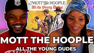 🎵 Mott The Hoople - All the Young Dudes REACTION