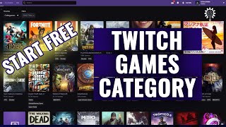 Twitch Games Category- Best Games to Stream for MAXIMUM Growth 2024 [New Method]