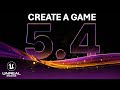 Unreal Engine 5.4 Is Out Now! – Beginner Tutorial Create A Game - Full Course 2024