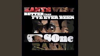 Kanye West - Classic (Better Than I’ve Ever Been) (feat. Nas, KRS-One & Rakim) (DJ Premier Remix)