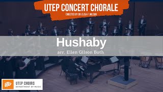 UTEP Choirs: Hushaby - arr. Elln Gilson Voth