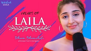 2 Years of Laila song | Laila | Dhvani Bhanushali | Notebook | Dhvani The Cutie Queen