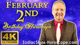 February 2 Zodiac Horoscope and Birthday Personality | February 2nd Birthday Personality Analysis
