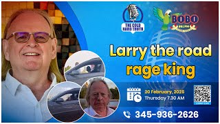 TCHT: Larry the road rage king?