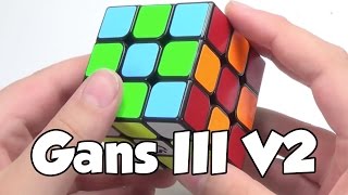 Gans III V2 Review | SpeedCubeShop.com