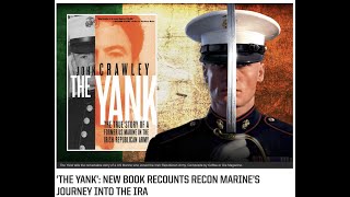 Hibernian Talks - The Yank: The True Story of a Former US Marine in the IRA