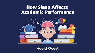 How Sleep Affects Your Academic Performance | Tips For Better Grades