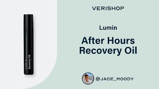 Lumin After Hours Recovery Oil Review