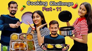 Cooking Challenge | Part - 11 | Aman Dancer Real