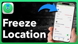 How To Freeze Your Location On Find My iPhone
