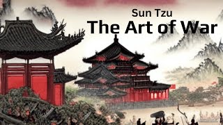 The Art of War - Sun Tzu - Full Audiobook