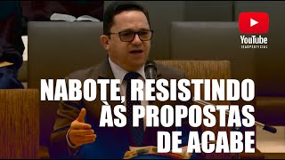 NABOTE, RESISTINDO ÀS PROPOSTAS DE ACABE | Pr. Waldemir Farias [HD] 22/02/2021