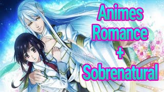 7 Animes de Romance y Sobrenatural con Vampiros, Demonios y Más!! | Usami & Misushiku