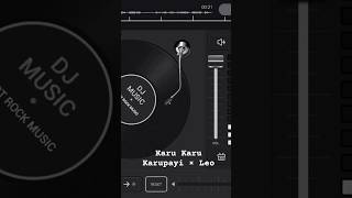 leo - Karu Karu Karupayi remix song #leo #bassboosted #dj #thalapathy #lco #lokeshkanagaraj