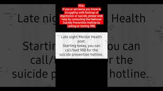 #PSA - #SuicidePrevention #hotline is #988