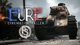 Post Scriptum - "EURE" | WW2 Cinematic Trailer