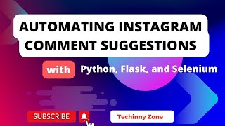 Automating Instagram Comment Suggestions with Python, Flask, and Selenium