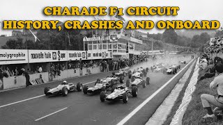 Charade (Clermont-Ferrand) F1 Circuit History, Crashes and Onboard