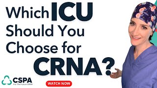 Which ICU is best for CRNA? It's NOT What You Think It Is!