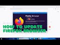 How to Update Firefox Browser to the Latest Version in Seconds!