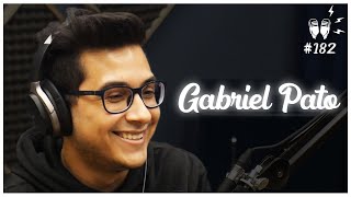 GABRIEL PATO - Flow Podcast #182