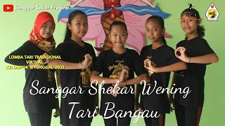 TARII BANGAU || SHEKAR WENING TULUNGAGUNG