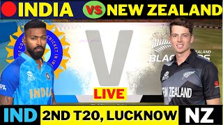IND vs NZ 2nd T20I - Lucknow  Live Scores & Commentary | INDIA Vs NEW ZEALAND | 2023 Series