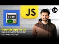 JavaScript Counter App | Beginner Project Using HTML CSS & JavaScript | #javascript #webdevelopment