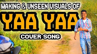 Making and Unseen Visuals of Yaa Yaa Cover Song | PMK ARTS | Anand | Pambi Muralikrishna
