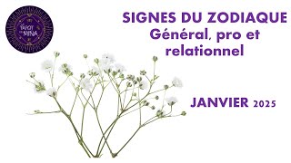 JANVIER 2025 🔮SIGNES DU ZODIAQUE. Général, pro et relationnel. Le tarot de Mina