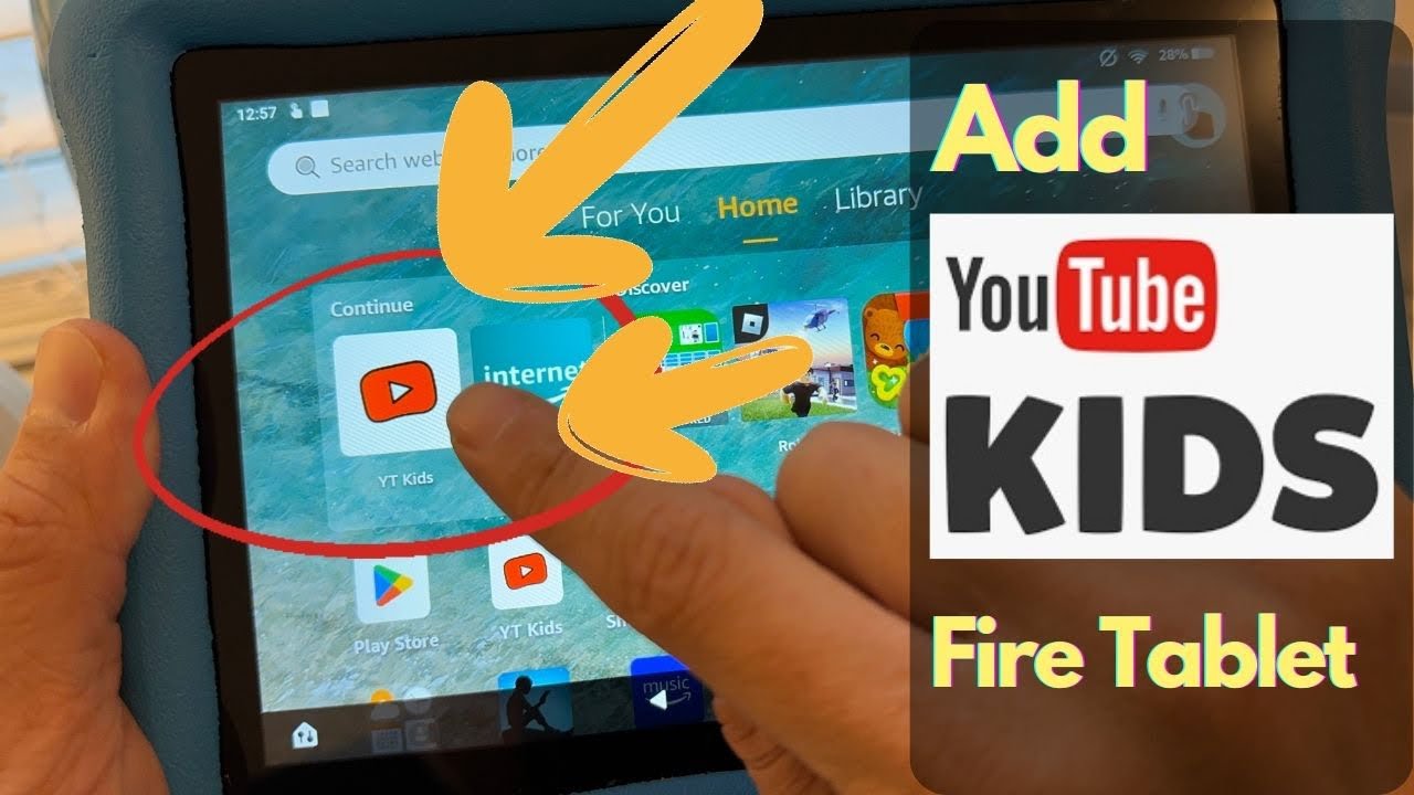 Download YouTube Kids On Any Fire Tablet - YouTube