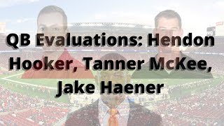 2023 QB Evaluations: Hendon Hooker, Tanner McKee, and Jake Haener