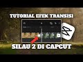 CARA EDIT TRANSISI VIDEO DI CAPCUT