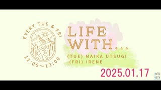 250107　イレーネ Life With