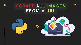 Scrape images from a website or web page using python | Python project to scrape images from URL.