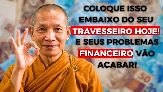 Coloque isso embaixo do seu travesseiro [A abundância financeira  irá chegar] Ensinamentos Budistas