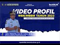 VIDEO PROFIL PEMBANGUNAN ZONA INTEGRITAS MENUJU WBK/WBBM TAHUN 2023 LAPAS KELAS IIB FAKFAK