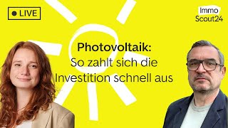 Photovoltaik-Anlage: So zahlt sich die Investition schnell aus