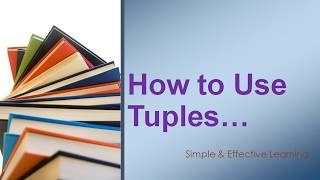 How to use Tuples in Python || Python Tuples (Creating, Updating, Deleting & Accessing Elements)