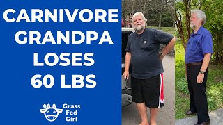 Carnivore Diet: Grandpa Loses 60 pounds on the Carnivore Diet: My dad's weight loss story (2020)