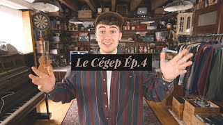 Le Cégep Ép.4