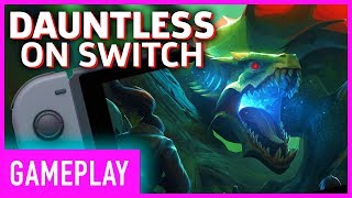 Dauntless Running On Nintendo Switch | PAX West 2019