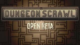 Dungeon Scrawl Open Beta available now!