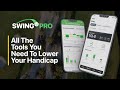 SwingU Pro - Get Every Tool A Tour Pro Has