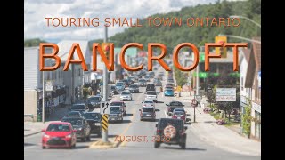 Touring Small Town Ontario: Bancroft (August, 2020)