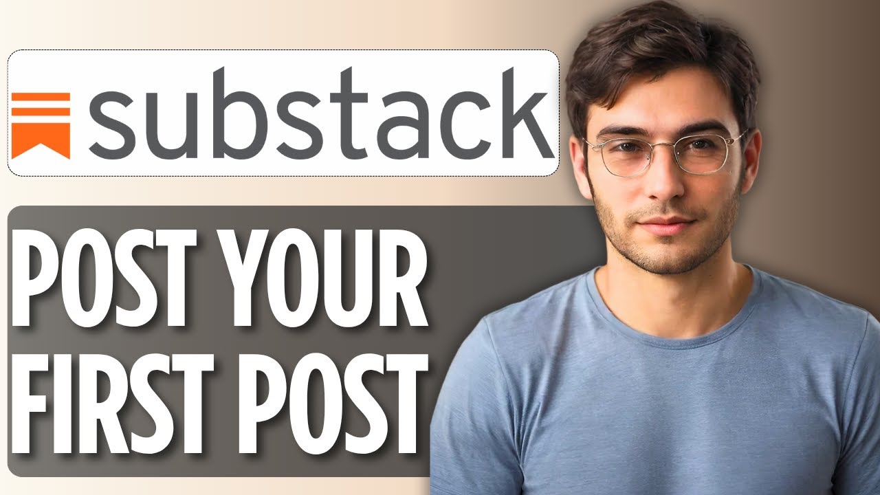 How To Post Your First Post On Substack Full Guide 2025 Youtube